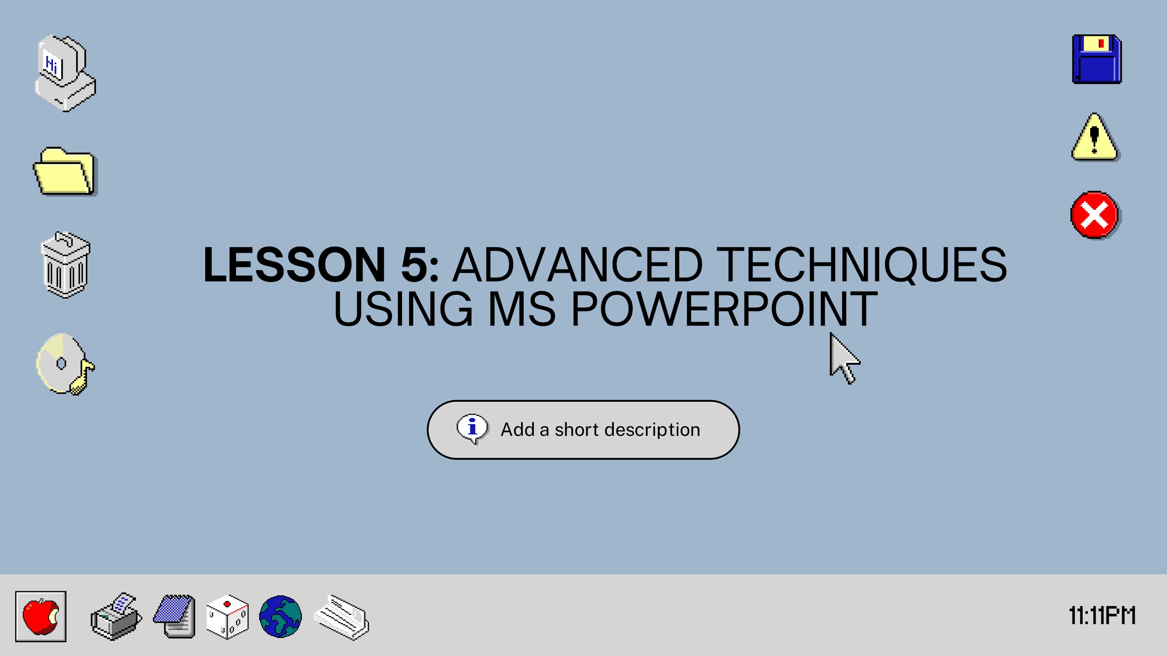 Lesson 1 - Additional